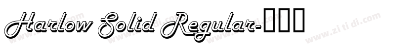 Harlow Solid Regular字体转换